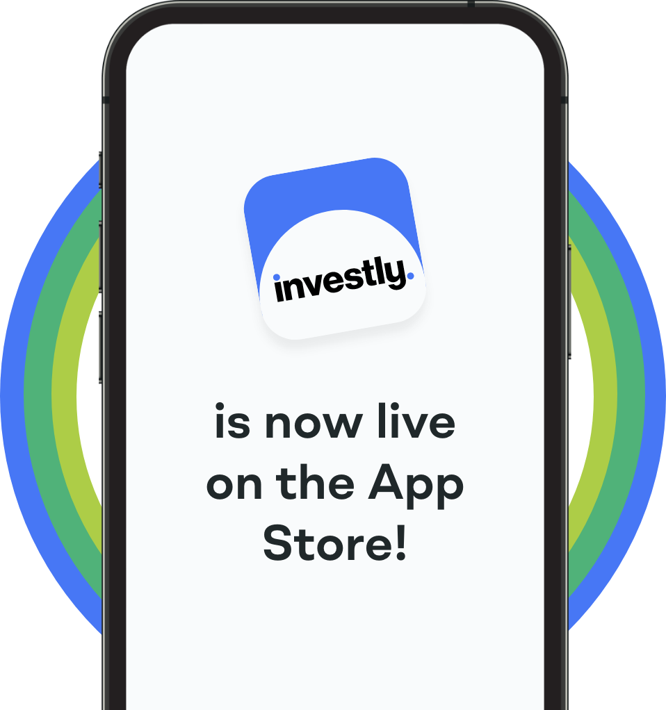 Investly is now live on the App Store!